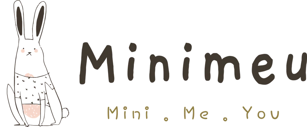 Minimeu – Mini • Me • You
